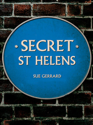 cover image of Secret St Helens